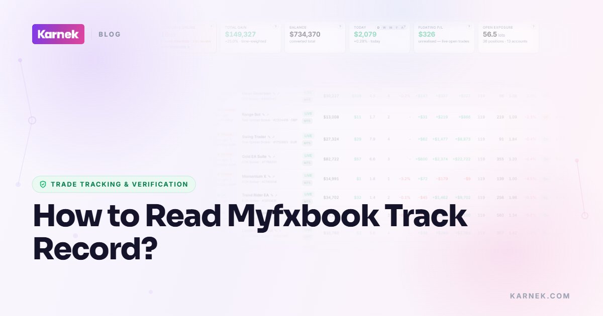 How to Read Myfxbook Track Record?