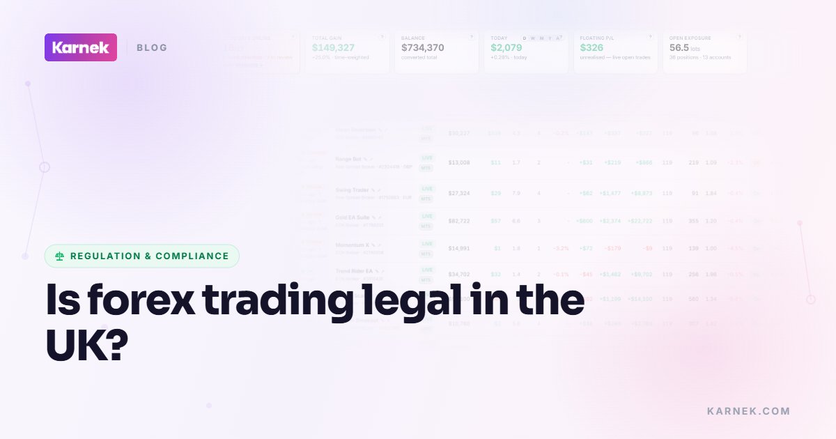 Is forex trading legal in the UK?