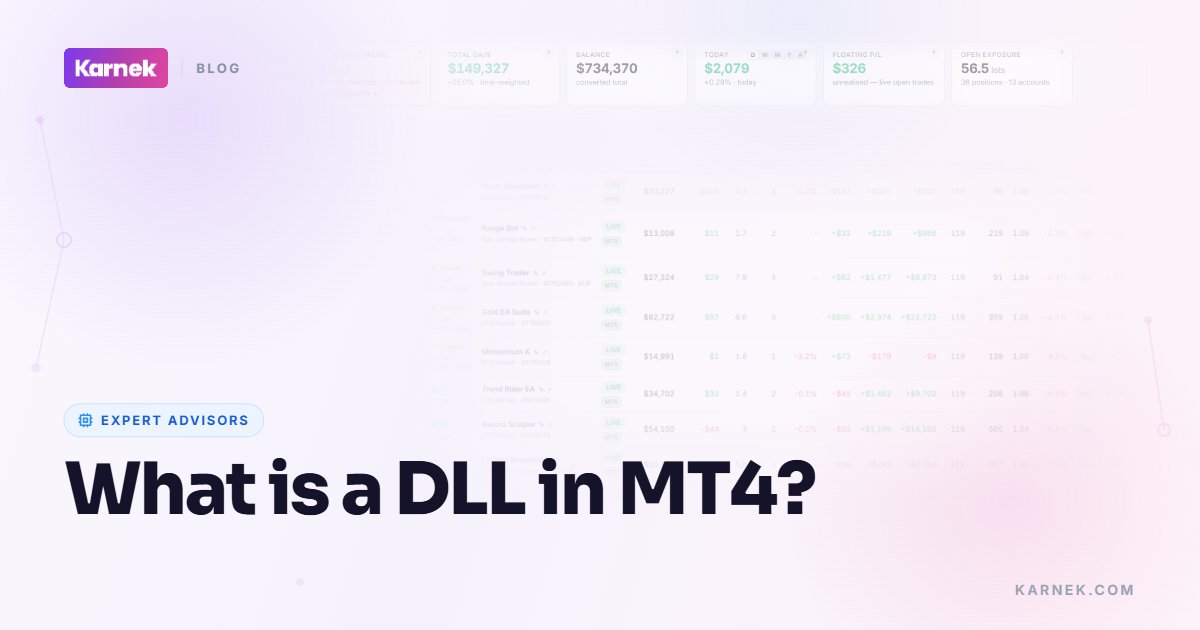 What is a DLL in MT4?