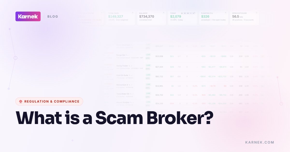 What is a Scam Broker?