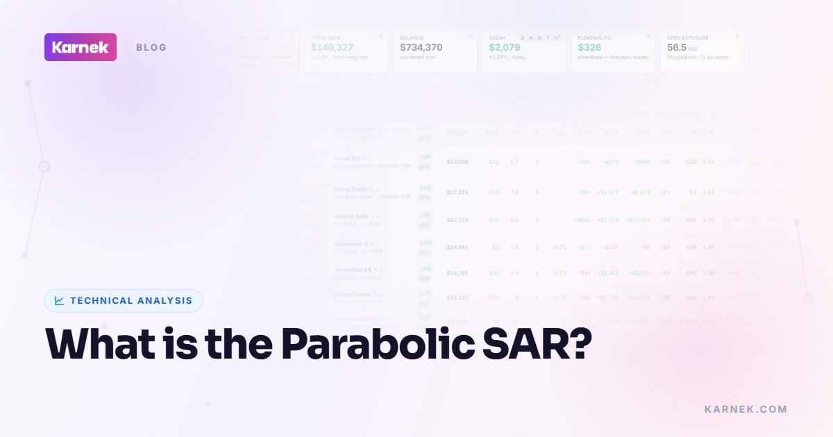 What is the Parabolic SAR?